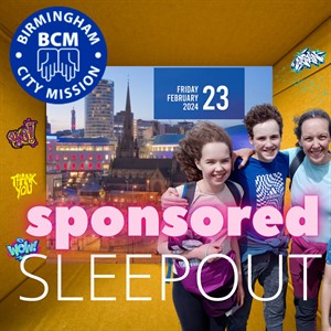 Birmingham City Mission, BCM's Sponsored Sleepout 2024